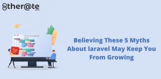 These 5 Myths About Laravel May Keep You From Growing