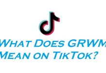 What-Does-GRWM-Mean-on-TikTok